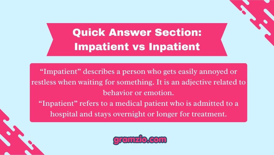 Impatient vs Inpatient