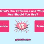 Annunciate vs Enunciate