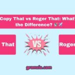 Copy That vs Roger That