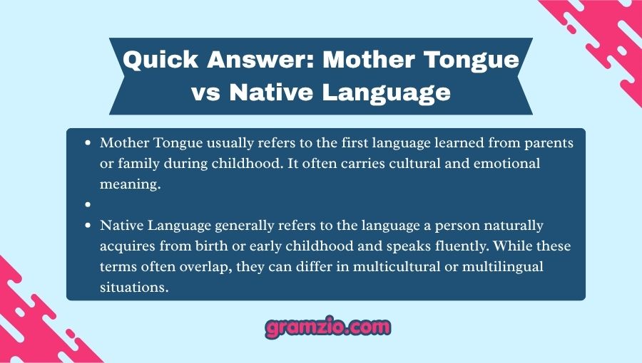 Mother Tongue vs Native Language