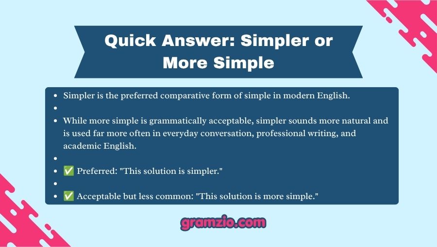 Simpler or More Simple