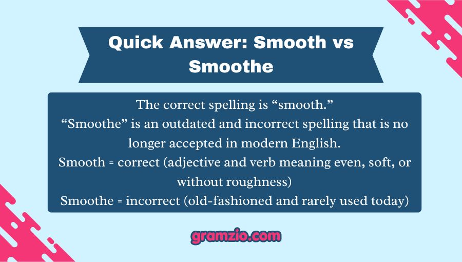 Smooth vs Smoothe