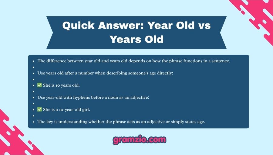 Year Old vs Years Old