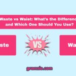 Waste vs Waist