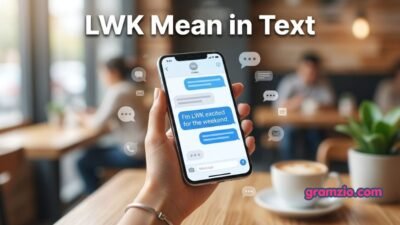 LWK Mean in Text